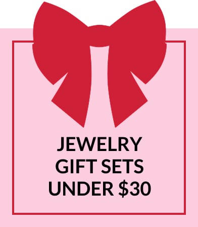 Jewelry Gift Sets Under $30