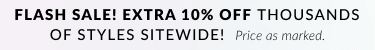 Extra 10% off sale and event price 