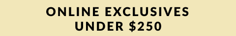 Online exclusives under $250 